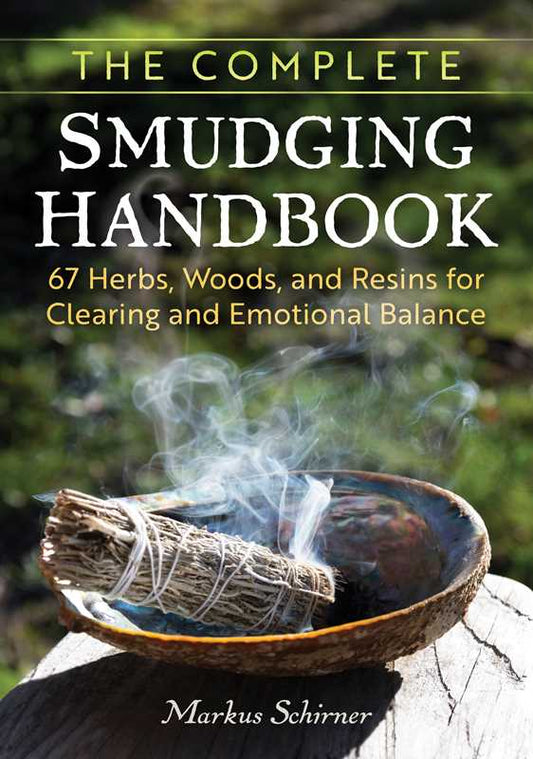 Complete Smudging Handbook